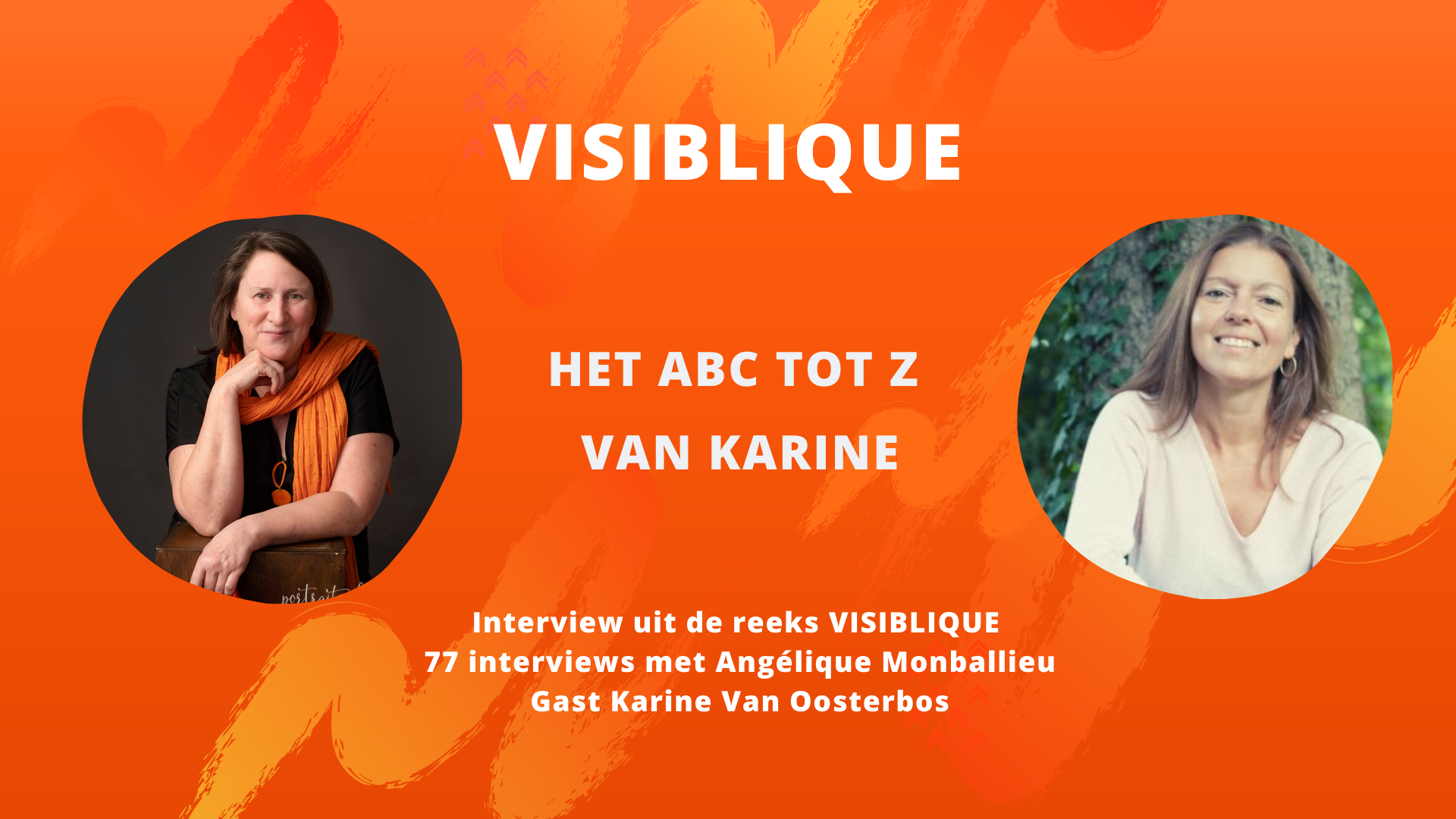 Het ABC tot Z van Karine Van Oosterbos